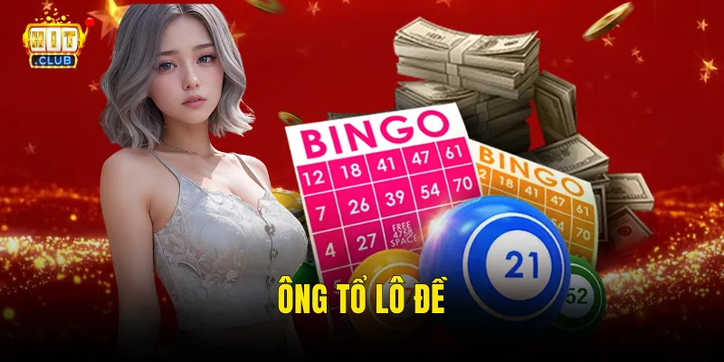Ông Tổ Lô Đề