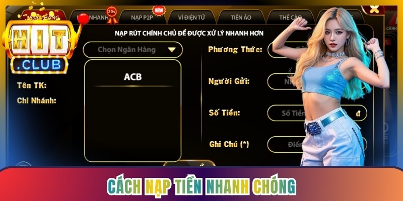 Cách nạp tiền nhanh chóng